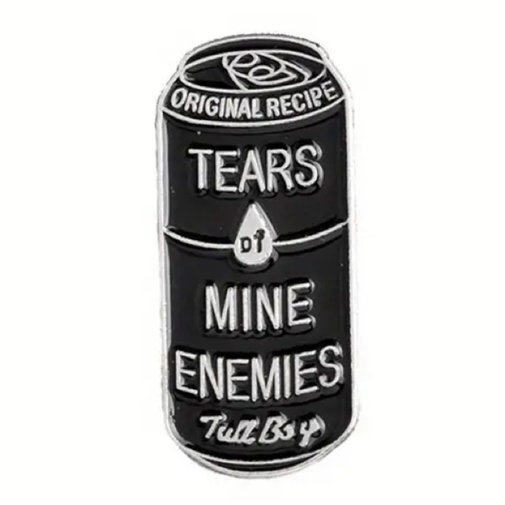 2/$20 - ENAMEL PIN - Tears of Mine Enemies Tall Boy